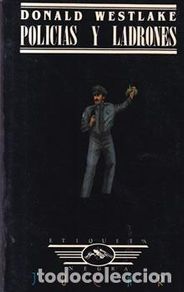 Libros: Policias y ladrones - Donald Westlake